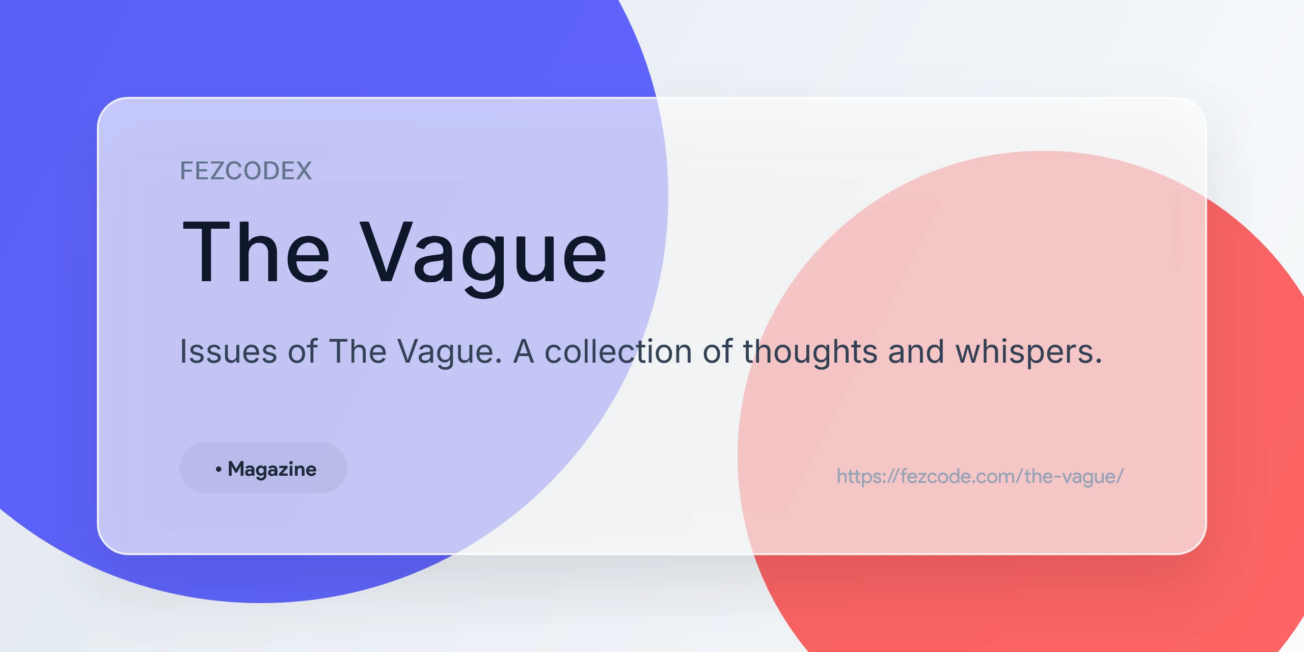 The Vague: Magazine